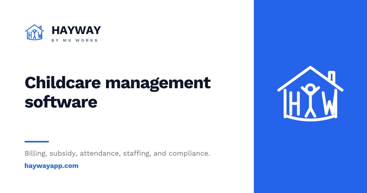HayWay: Childcare Management Software for Billing, Subsidy & Family ...